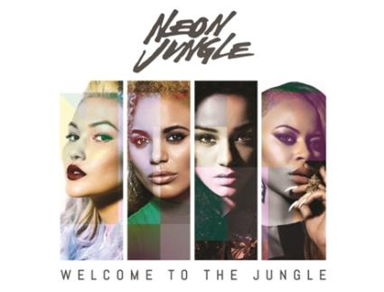 CD Neon Jungle - Welcome to the Jungle