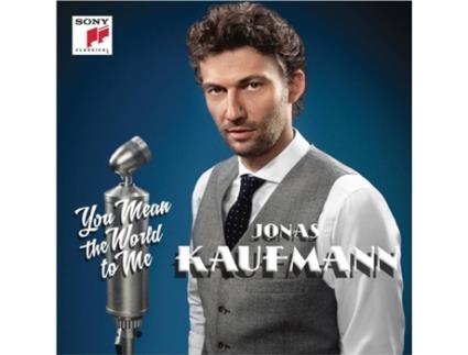 CD Jonas Kaufmann - You Mean The World To Me