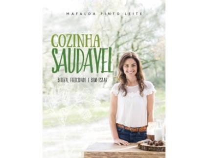 Livro Cozinha Saudável - Beleza, Felicidade e Bem-estar