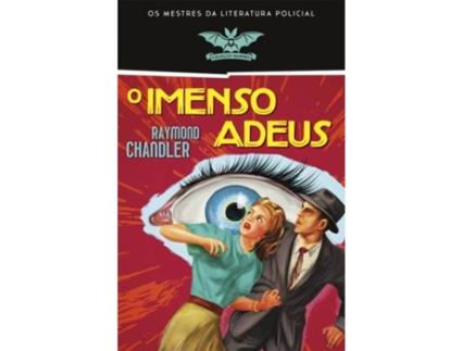 Livro Vampiro - O Imenso Adeus de Raymond Chandler (Português - 2016)