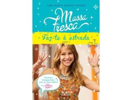Livro Massa Fresca - Faz-te à Estrada (Livro 2)