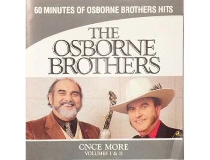 CD The Osborne Brothers - Once More With The Osborne Brothers Volumes I & II