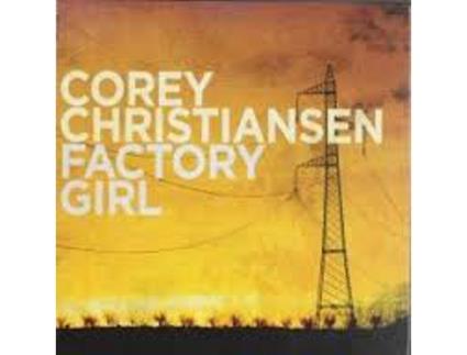CD Corey Christiansen - Factory Girl