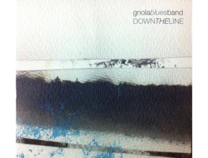 CD Gnola Blues Band - Down The Line (1CDs)