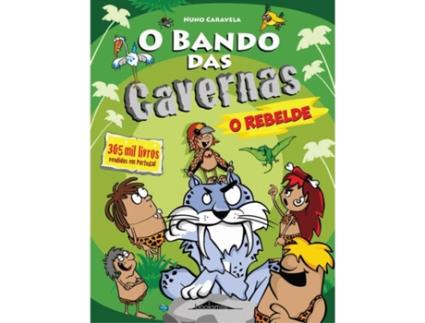 Livro O Bando das Cavernas 20: O Rebelde de Nuno Caravela (Português - 2018)