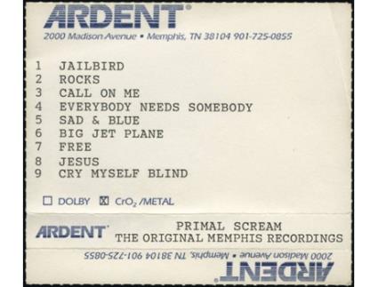 LP2 Primal Scream: Give Out But Dont Give Up: The Memphis Tapes