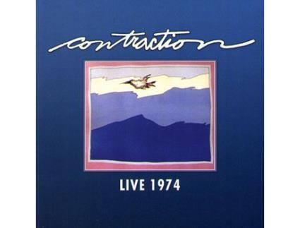 CD Contraction - Live 1974 (1CDs)