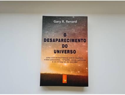 Livro O Desaparecimento do Universo de Gary Renard (Português Brasileiro)