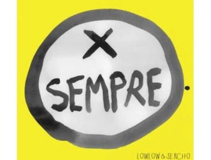 CD lowlow  & Sercho - Per Sempre (1CDs)