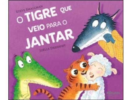 Livro O Tigre que Veio para o Jantar de Steve Smallman (Português)