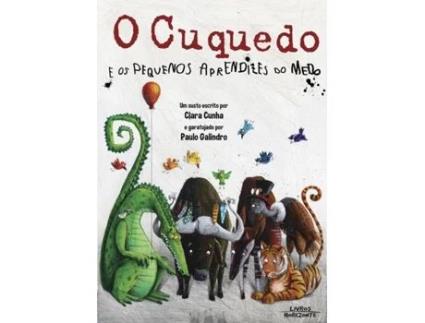 Livro O Cuquedo e os Pequenos Aprendizes do Medo