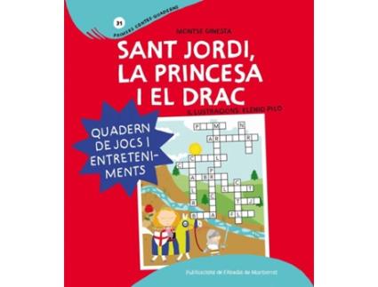 Livro Sant Jordi, La Princesa I El Drac de Montserrat Ginesta I Clavell (Catalão)