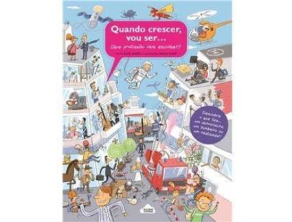 Livro Quando Crescer, Vou Ser… de Silvie Sanza (Português)