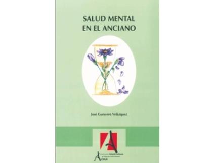 Livro Salud Mental En El Anciano de José Guerrero Velázquez