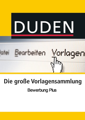 Duden Vorlagensammlung - Bewerbung PLUS Windows