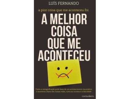 Livro A Melhor Coisa que me Aconteceu de Luís Fernando