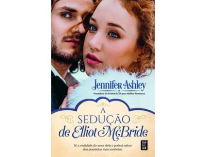 Livro A Sedução De Elliot Mcbride de Jennifer Ashley (Português)