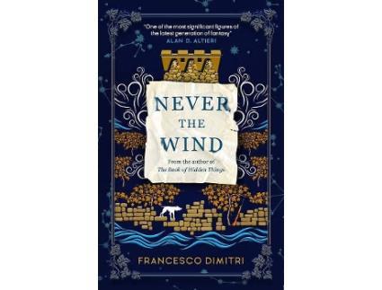 Livro Never The Wind de Francesco Dimitri (Inglês)