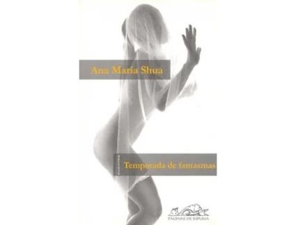 Livro Temporada De Fantasmas de Ana María Shua (Espanhol)