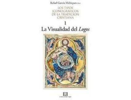Livro La Visualidad Del Logos de Rafael García Mahiques (Espanhol)