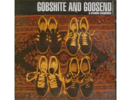 CD Gobshite And Godsend - A Creation Compilation
