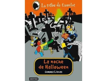 Livro La Tribu De Camelot 12. La Noche De Halloween de Gemma Lienas