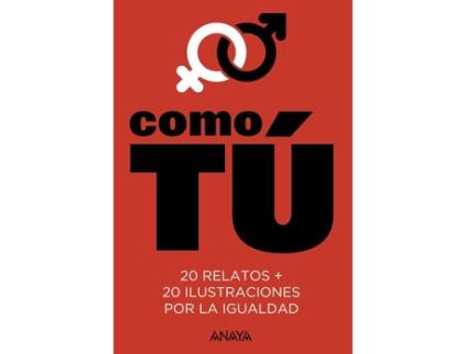 Como Tu.(Narrativa Juvenil)
