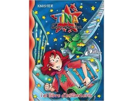 0.Tina Superbruixa I Llibre D'Encanteris