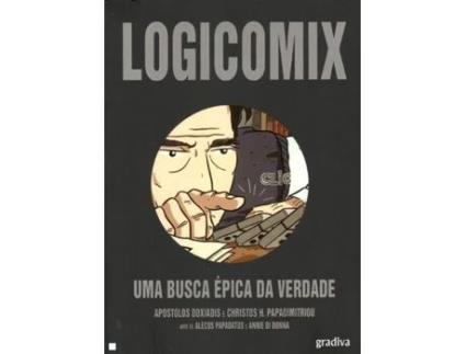 Livro Logicomix : [Uma Busca Épica Da Verdade] de Christos Papadimitriou E Apost (Português)