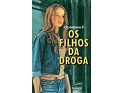 Livro Christiane F 'Os Filhos Da Droga'