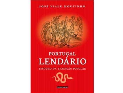 Livro Portugal Lendário - Tesouro da Tradição Popular de José Viale Moutinho (Português)