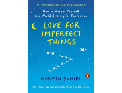 Livro Love For Imperfect Things de Haemin Sunim (Inglês - 2020)