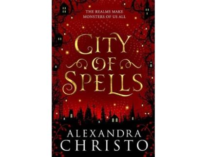 Livro City Of Spells de Alexandra Christo (Inglês - 2021)
