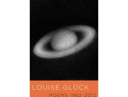Livro Poems 1962-2012 de Louise Gluck (Inglês - 2013)