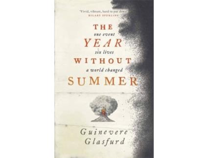 Livro The Year Without Summer de Guinevere Glasfurd (Inglês - 2021)