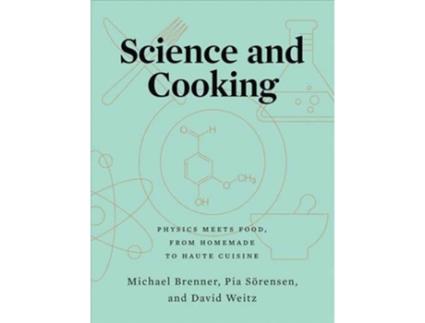 Livro Science And Cooking de Michael Brenner (Inglês - 2020)