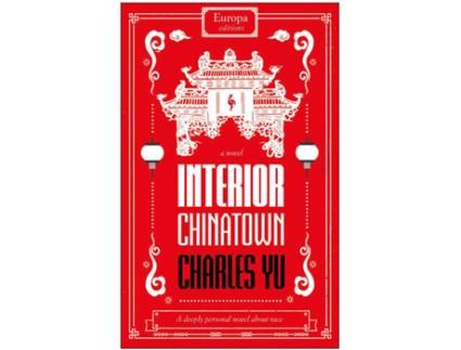 Livro Interior Chinatown de Charles Yu (Inglês - 2020)
