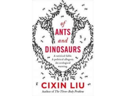 Livro Of Ants And Dinosaurs de Cixin Liu (Inglês - 2021)