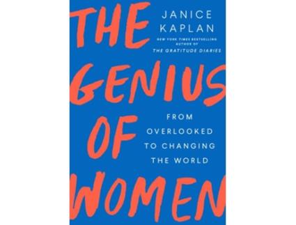 Livro The Genius Of Women de Janice Kaplan (Inglês - 2021)