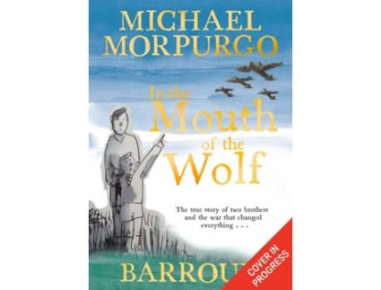 Livro In The Mouth Of The Wolf de Michael Morpuro (Inglês - 2019)