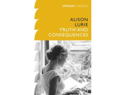 Livro Truth And Consequences de Alison Lurie (Inglês - 2021)