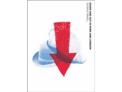 Livro Down And Out In Paris And London de George Orwell (Inglês - 2021)