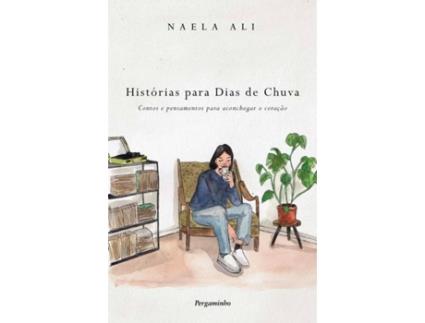 Livro Histórias Para Dias De Chuva de Naela Ali (Português)