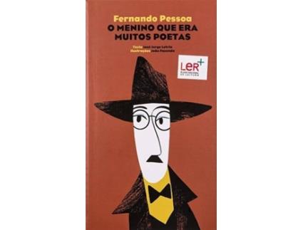 Livro FERNANDO PESSOA.O MENINO QUE ERA MUITOS POETAS de José J. Letria e João Fazenda (Português - 2015)