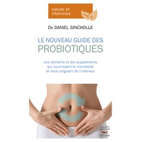 O novo guia para probióticos 1 unidade - Edition Thierry Souccar