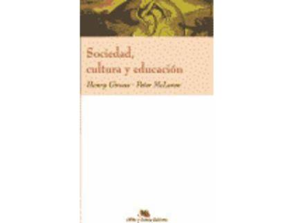 Livro Sociedad, Cultura Y Educacion de Henry A Giroux (Inglês)