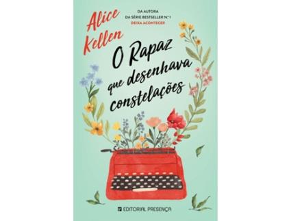 Livro O Rapaz que Desenhava Constelações de Alice Kellen (Português)