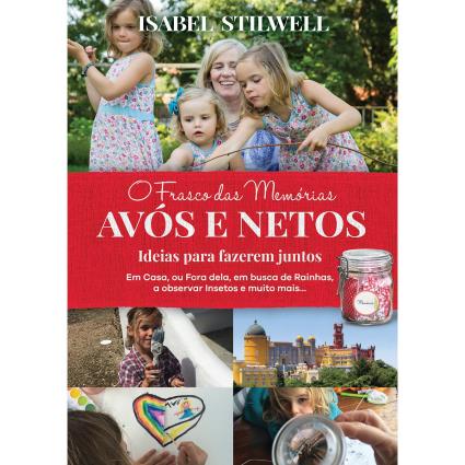 Livro O Frasco das Memórias-Avós e netos - Ideias para fazerem juntos