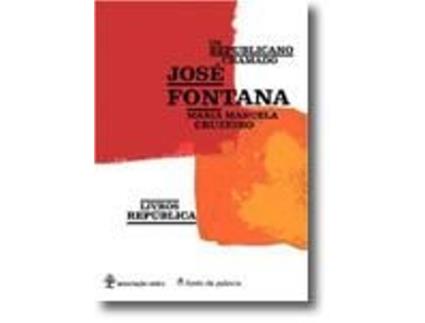 Um Republicano Chamado José Fontana