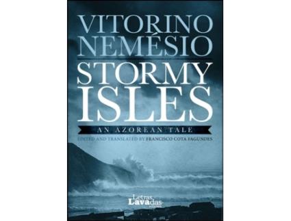 Stormy Isles - An Azorean Tale